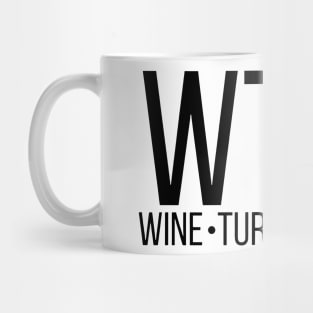 WTF, Wine Turkey Family, Thanksgiving, Fall Season Mug